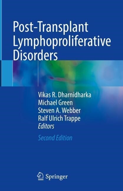 Post-Transplant Lymphoproliferative Disorders (Hardcover, 2, 2021)