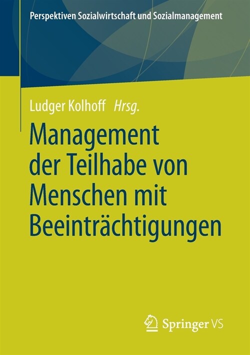 Management Der Teilhabe Von Menschen Mit Beeintr?htigungen (Paperback, 1. Aufl. 2021)