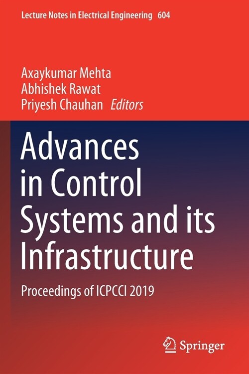 Advances in Control Systems and Its Infrastructure: Proceedings of Icpcci 2019 (Paperback, 2020)