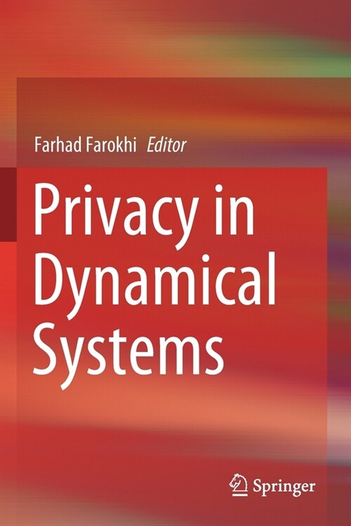 Privacy in Dynamical Systems (Paperback)