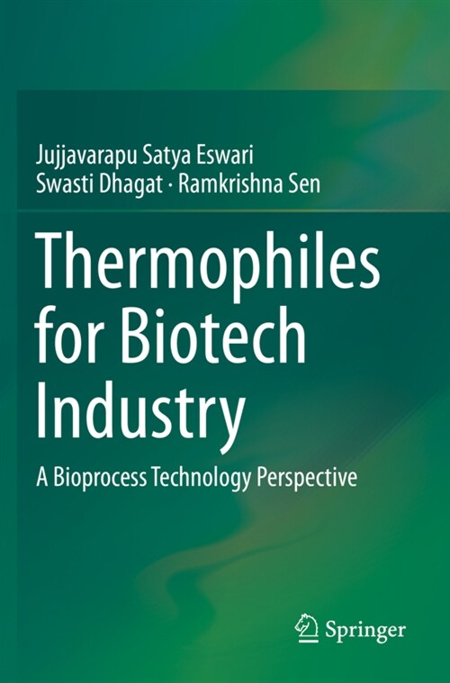 Thermophiles for Biotech Industry: A Bioprocess Technology Perspective (Paperback, 2019)