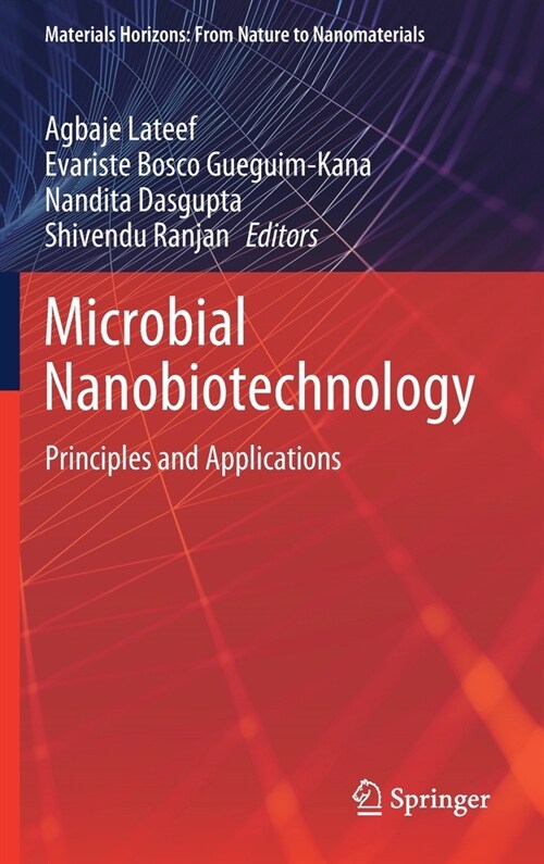 Microbial Nanobiotechnology: Principles and Applications (Hardcover, 2021)