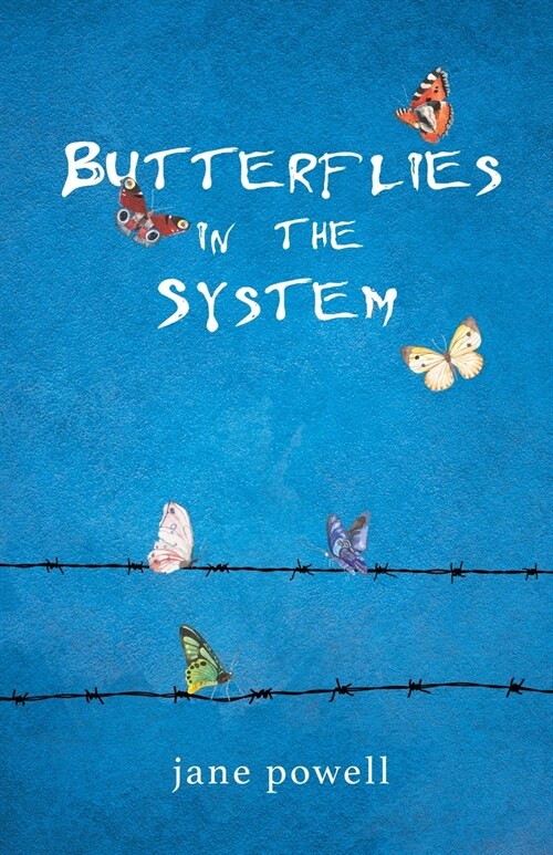 Butterflies in the System (Paperback)