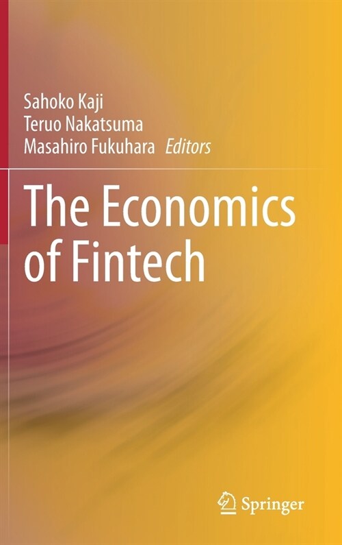 The Economics of Fintech (Hardcover, 2021)