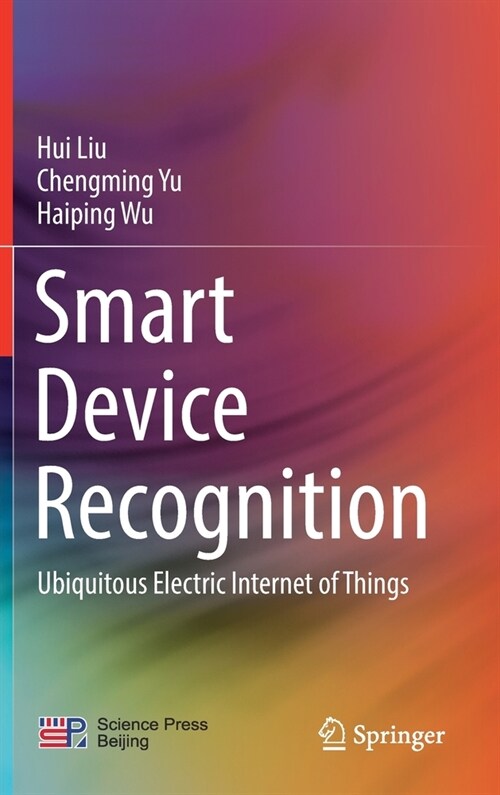 Smart Device Recognition: Ubiquitous Electric Internet of Things (Hardcover, 2021)