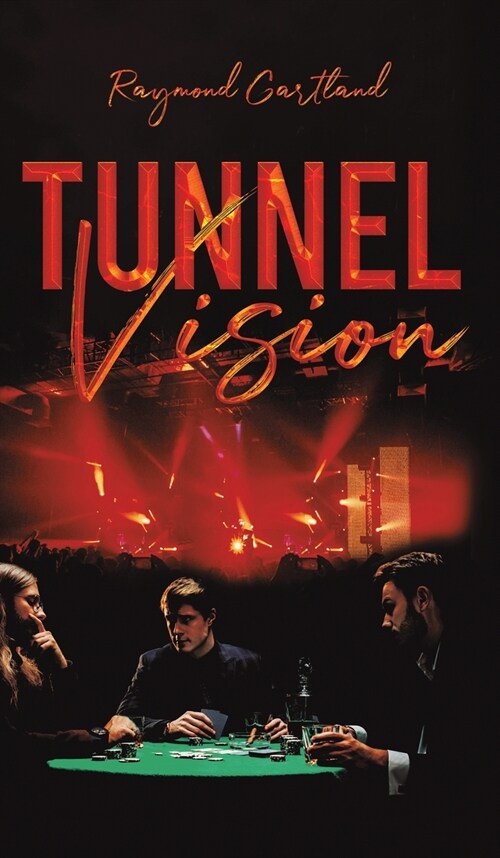 Tunnel Vision (Hardcover)