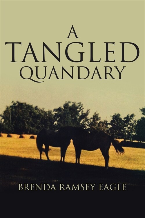 A Tangled Quandary (Paperback)