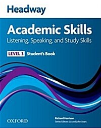 Headway Academic Skills: 3: Listening, Speaking, and Study Skills Students Book (Paperback)