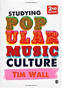 Studying Popular Music Culture (Hardcover)