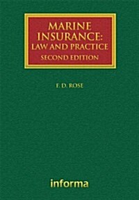Marine Insurance : Law and Practice (Hardcover, 2 New edition)