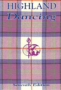 Highland Dancing (Paperback)