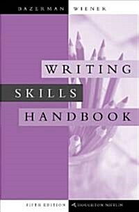 Writing Skills Handbook With 2003 Mla Update (Paperback, 5th, Spiral)