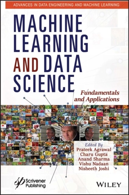 Machine Learning and Data Science: Fundamentals and Applications (Hardcover)