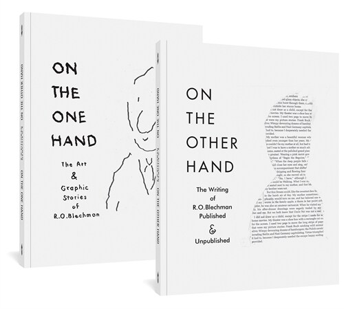 On the One Hand / On the Other Hand: The Art and Graphic Stories of R. O. Blechman / The Writing of R. O. Blechman Published and Unpublished (Paperback)