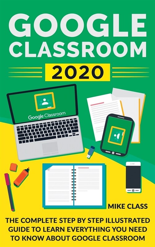 Google Classroom 2020 (Hardcover)