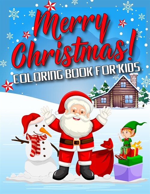 Merry Christmas ! Coloring Book for Kids (Paperback)