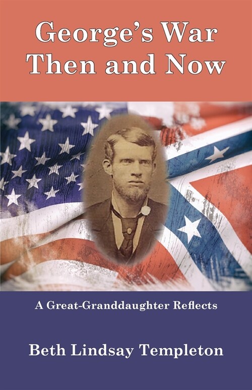 Georges War: Then and Now (Paperback)