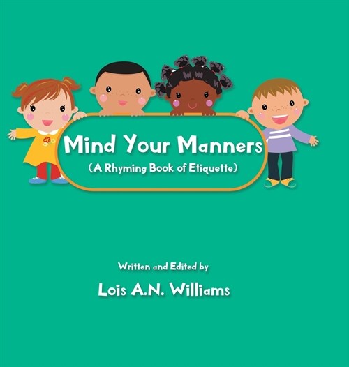 Mind Your Manners (Hardcover)