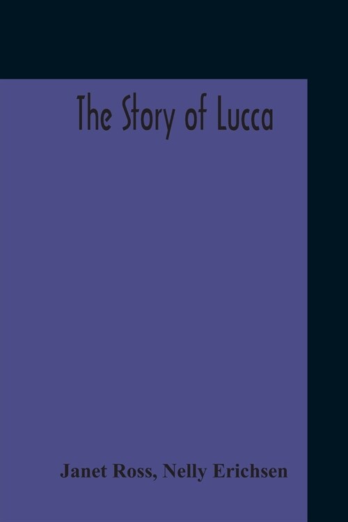 The Story Of Lucca (Paperback)