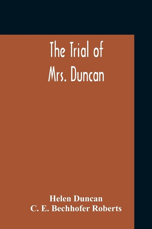 The Trial Of Mrs. Duncan (Paperback)