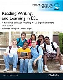 Reading, Writing, and Learning in ESL (6th, Paperback) (Loose Leaf, 6th)