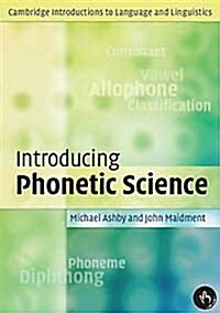 Introducing Phonetic Science (Paperback)