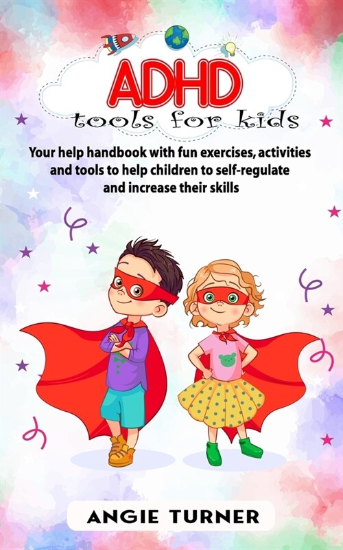 ADHD - Tools for Kids (Paperback)