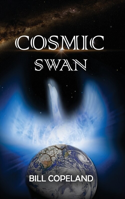 Cosmic Swan (Hardcover)