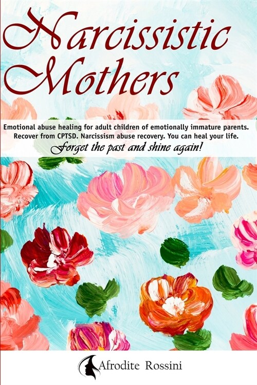 NARCISSISTIC MOTHERS (Paperback)