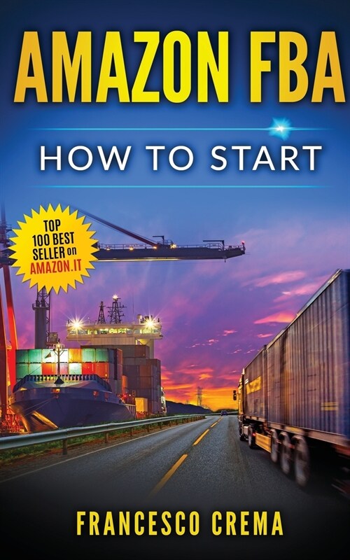 Amazon FBA: How to start (Paperback)