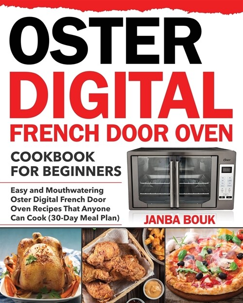 Oster Digital French Door Oven Cookbook for Beginners (Paperback)