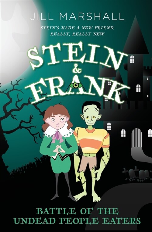 Stein & Frank: Battle of the Undead People Eaters (Paperback)