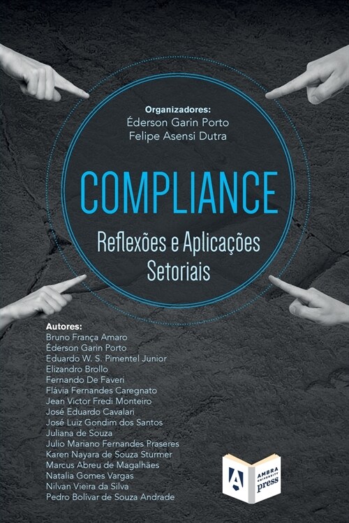 Compliance: reflex?s e aplica寤es setoriais (Paperback)