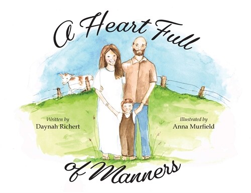 A Heart Full of Manners (Paperback)