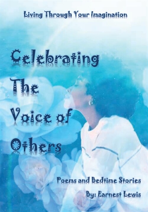 Celebrating the Voice of Others (Hardcover)