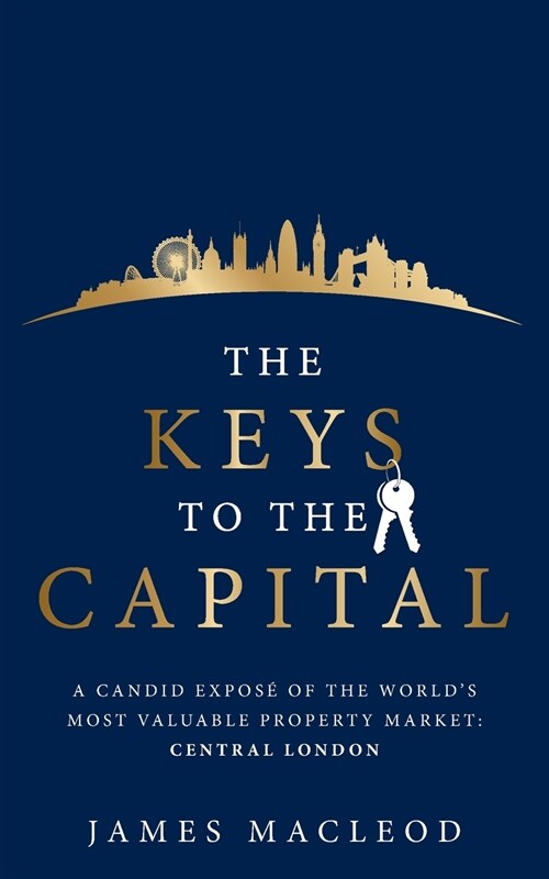 The Keys to the Capital (Paperback)