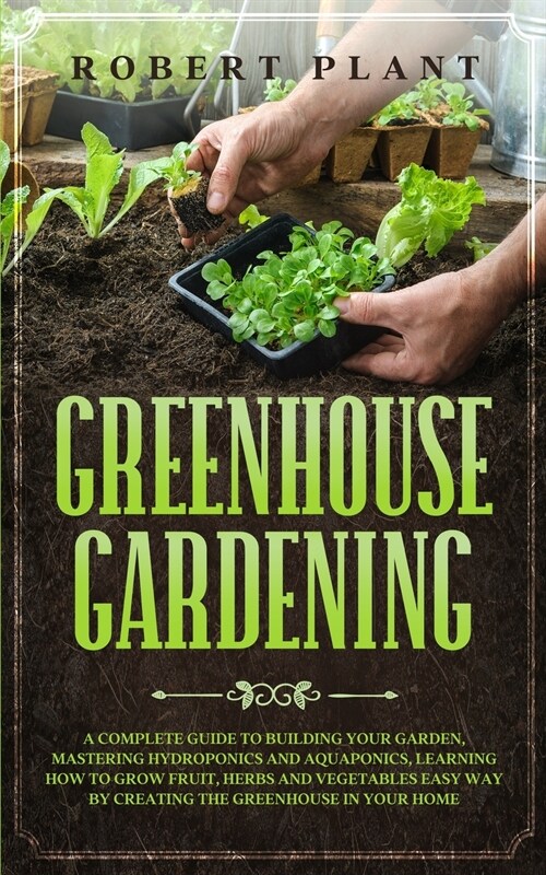 greenhouse gardening (Paperback)