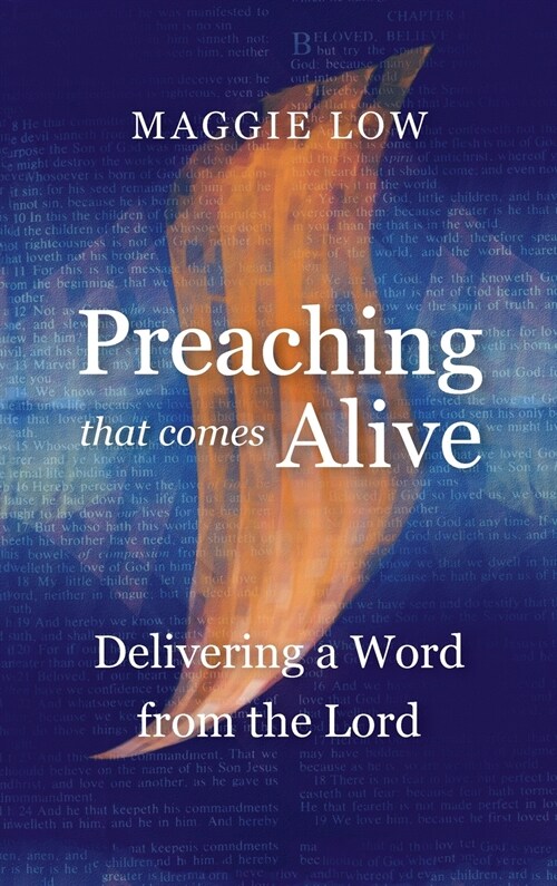 Preaching That Comes Alive : Delivering a Word from the Lord (Hardcover)