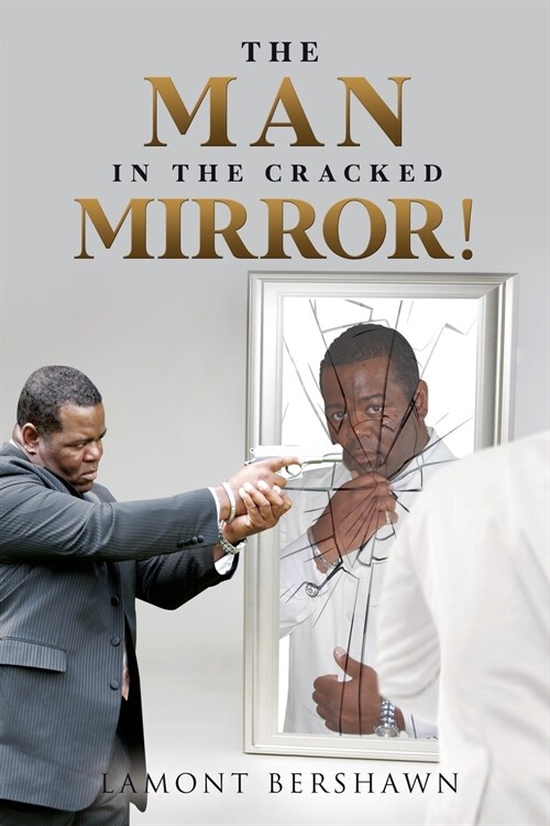 The Man in the Cracked Mirror! (Paperback)