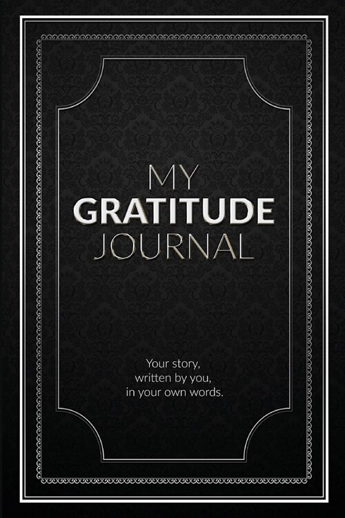 My Gratitude Journal (Blank): An empty book to journal your own inspired destiny (Paperback)