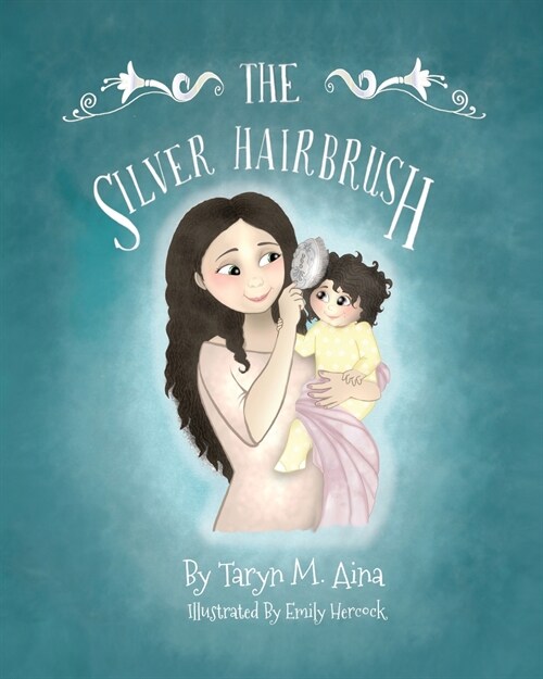 The Silver Hairbrush (Paperback)