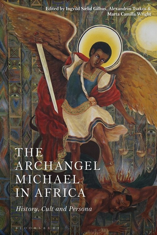 The Archangel Michael in Africa : History, Cult and Persona (Paperback)