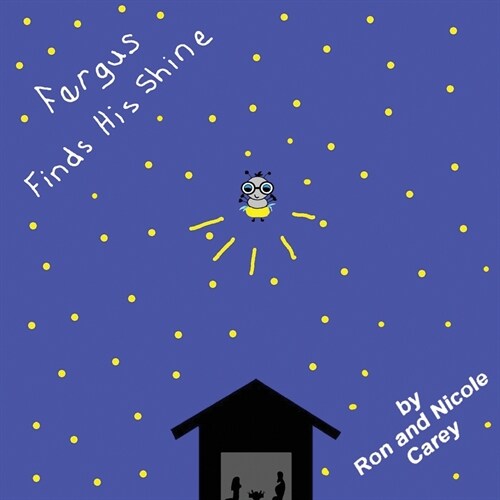 Fergus Finds His Shine (Paperback)