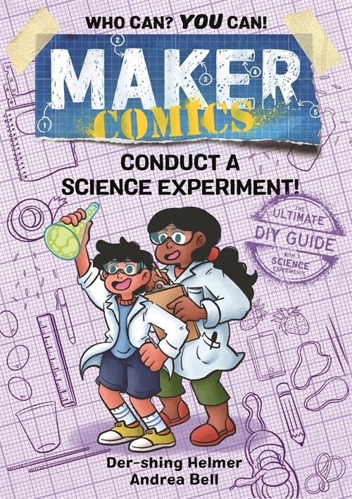 Maker Comics: Conduct a Science Experiment! (Hardcover)