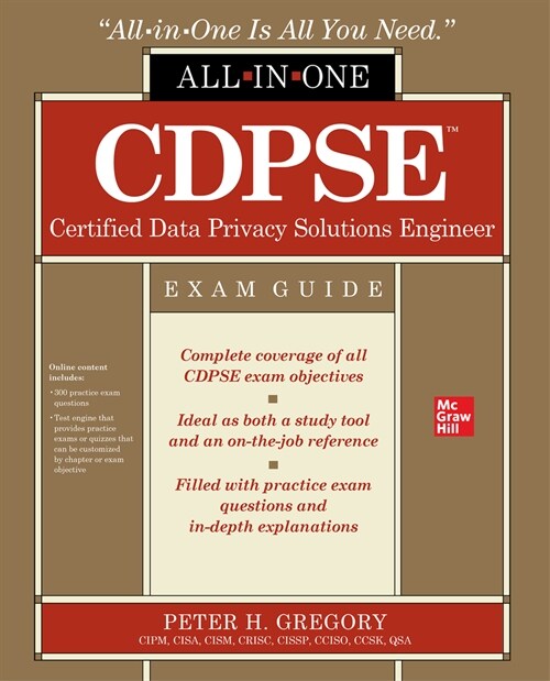 Cdpse Certified Data Privacy Solutions Engineer All-In-One Exam Guide (Paperback)