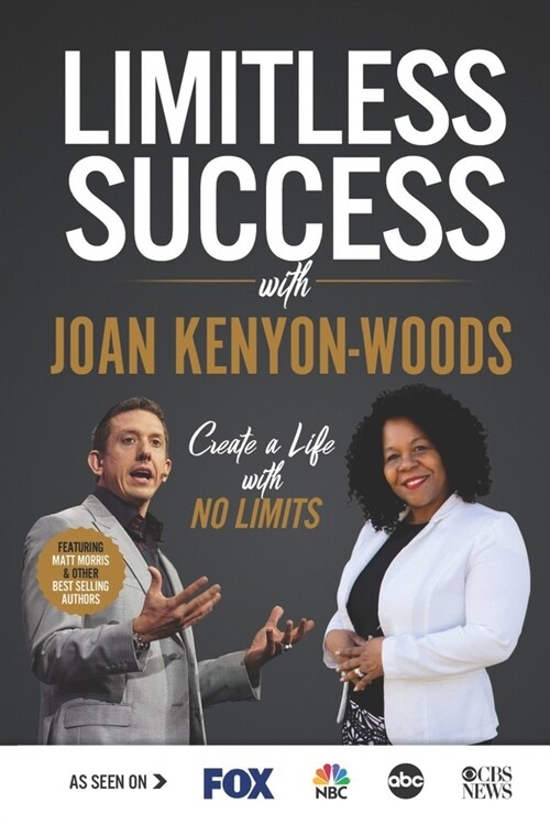 Limitless Success with Joan Kenyon-Woods (Paperback)