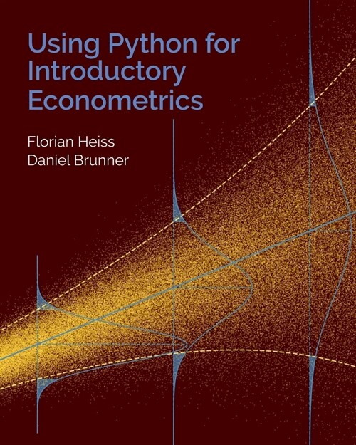 Using Python for Introductory Econometrics (Paperback)