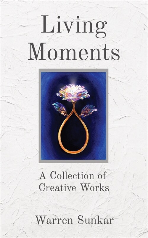 Living Moments (Paperback)