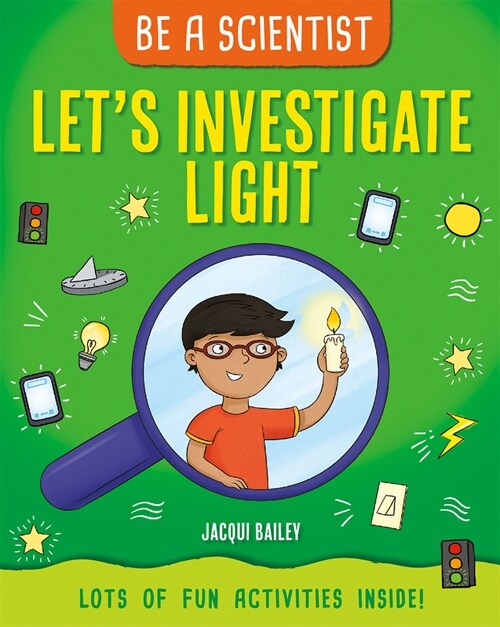 Lets Investigate Light (Library Binding)
