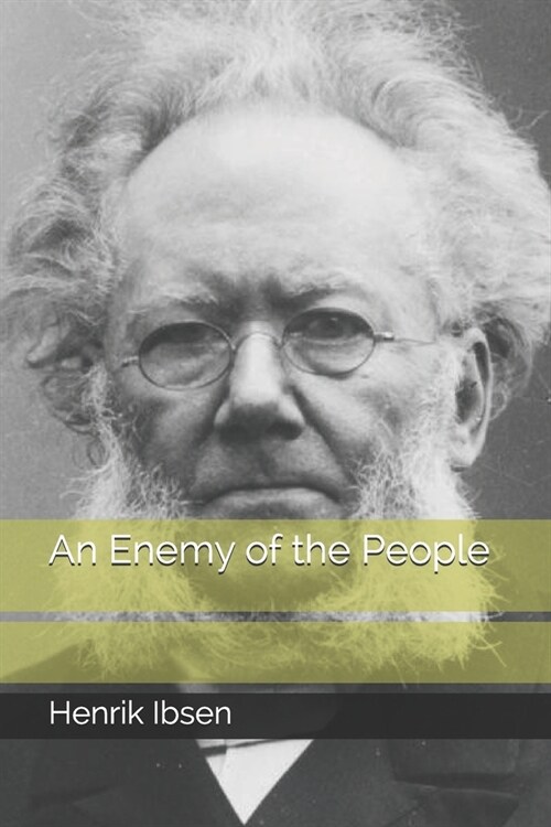 An Enemy of the People (Paperback)